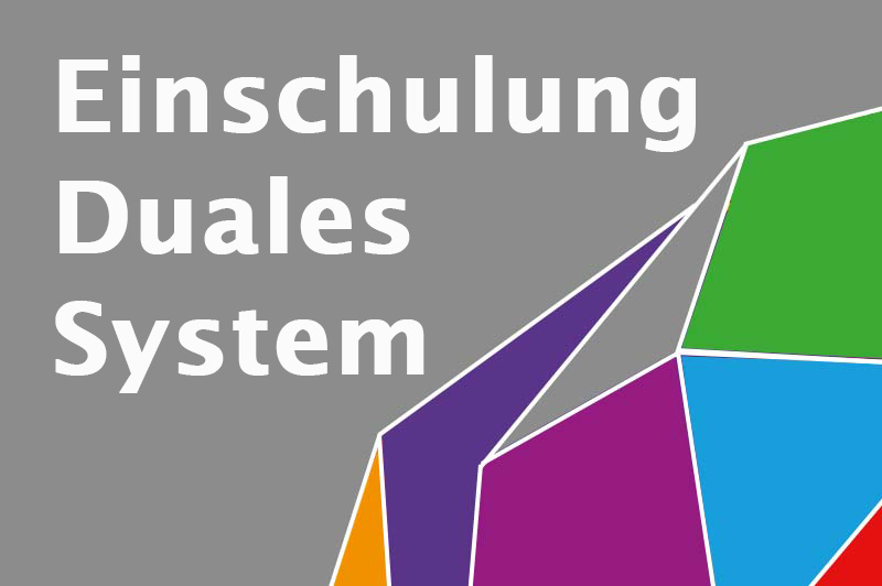 Einschulung Duales System